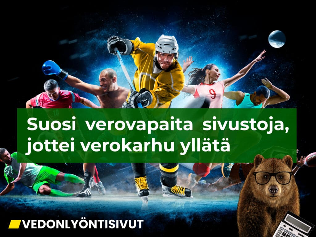 Verovapaat vedonlyöntisivustot