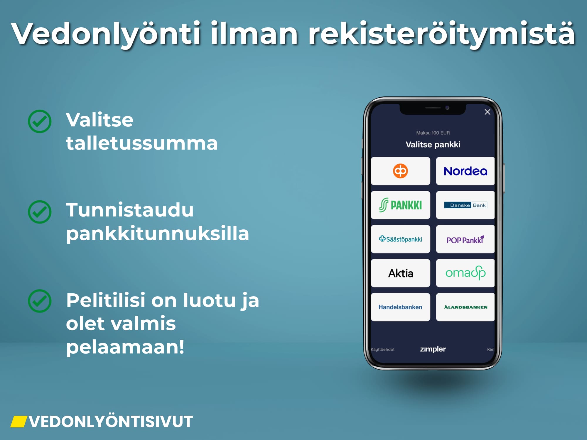 vedonlyönti ilman rekisteröitymistä