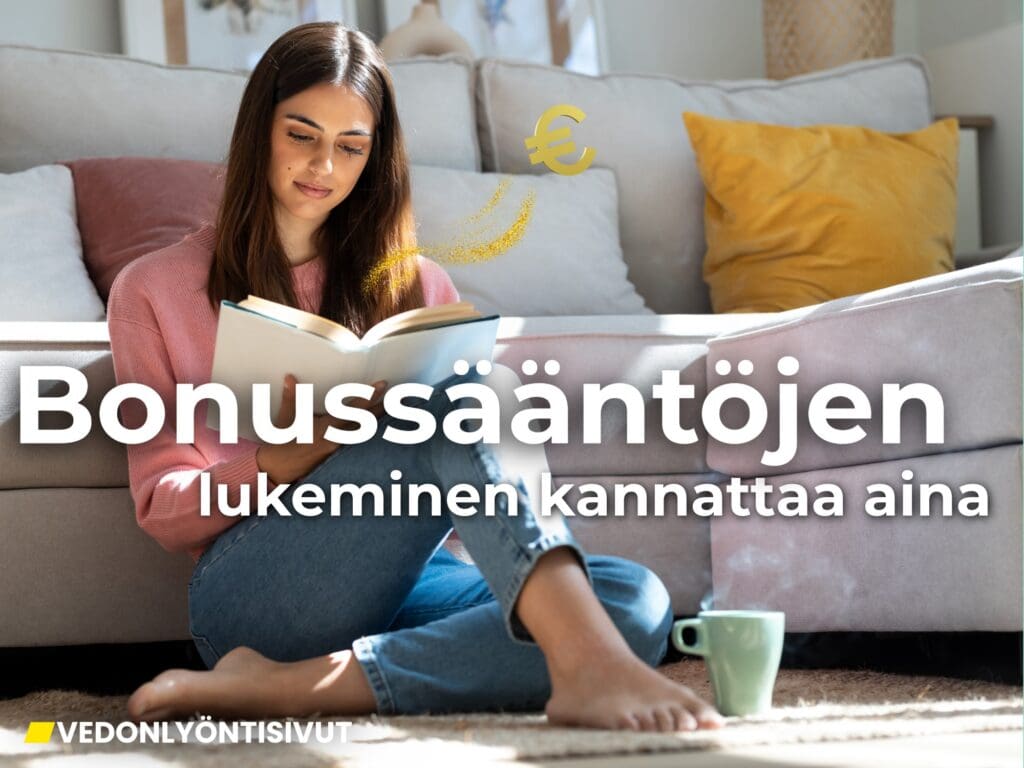 Vedonlyöntibonusten säännöt
